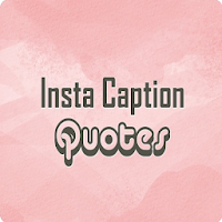 Insta Captions and Quotes 2021