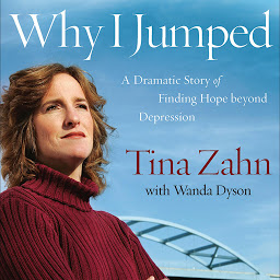Icon image Why I Jumped: My True Story of Postpartum Depression, Dramatic Rescue & Return to Hope