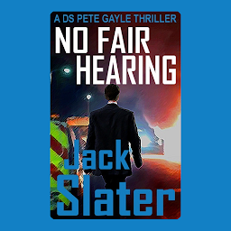 Obraz ikony: No Fair Hearing (DS Pete Gayle thrillers, Book 11)