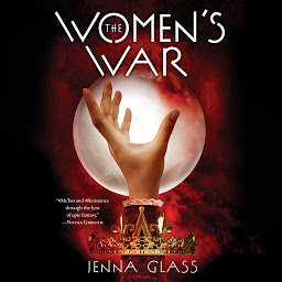 Icon image The Women's War: A Novel