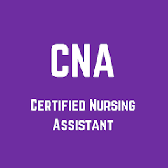 CNA - Certified Nursing Assistant Practice Tests