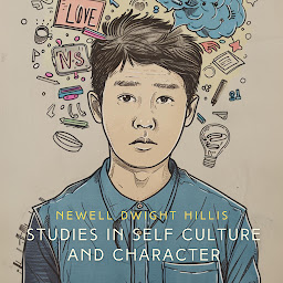 Icon image Studies in Self Culture and Character: A Man's Value to Society