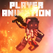 Player Animation for Minecraft - Androidアプリ