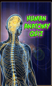 Human Anatomy Education Quiz poster 1