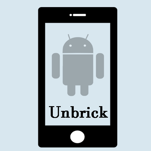 Unbrick Android Device Guide