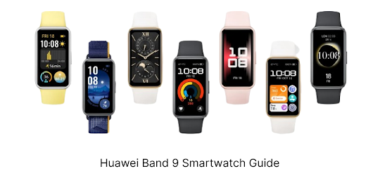 Huawei Band 9 Smartwatch Guide