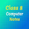 Class 8 Computer Notes