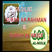 Surah Ar-Rahman Surah Al Mulk