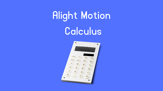 Alight Motion Calculus