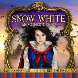 Icon image Snow White and Other Stories