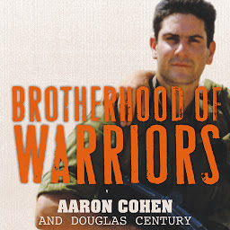 Obraz ikony: Brotherhood of Warriors: Behind Enemy Lines with a Commando in One of the World's Most Elite Counterterrorism Units