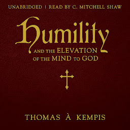 Imagen de icono Humility and the Elevation of the Mind to God