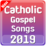 Cover Image of Télécharger Catholic Gospel Songs 2019  APK