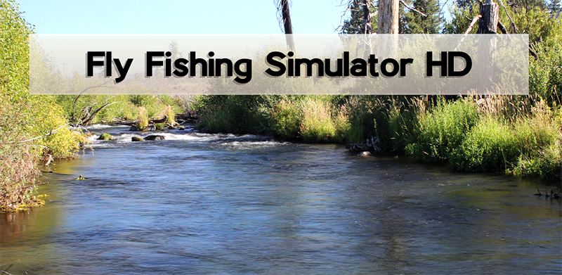 Fly Fishing Simulator HD