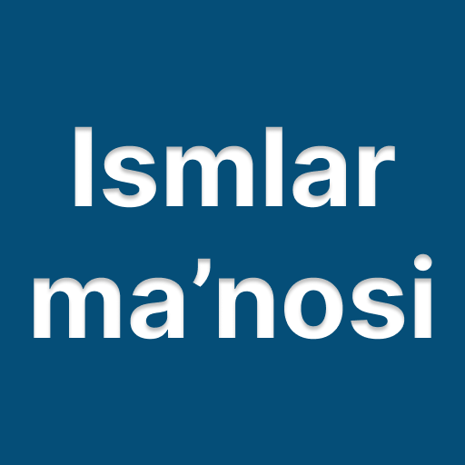 Исмлар маъноси 1.1.1 Icon