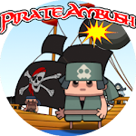 Cover Image of ดาวน์โหลด Pirate Ambush  APK