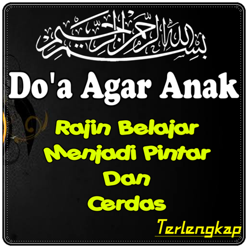 Doa Agar Anak Rajin Belajar