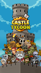 CASTLE TYCOON - IDLE Tower RPG