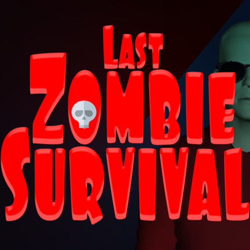 Last Zombie Survival