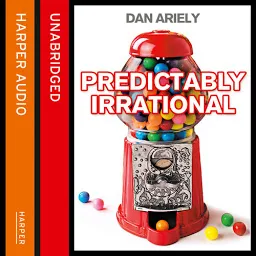 Icon image Predictably Irrational: The Hidden Forces that Shape Our Decisions