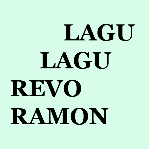 LAGU LAGU REVO RAMON