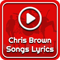 All Chris Brown Songs Lyrics