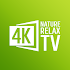 4K Nature Relax TV1.5.65.66