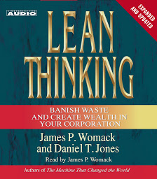 Icon image Lean Thinking: Banish Waste and Create Wealth in Your Corporation, 2nd Ed