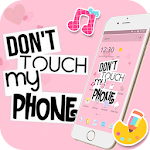Cover Image of डाउनलोड Pink Don't Touch My Phone Theme 1.1.7 APK