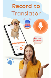 Dog Translator & Trainer App