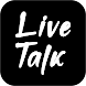 Live Talk - Video Call - Androidアプリ