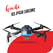X6 Pro Drone Guide