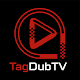 TagDubTV
