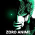 Zoro Anime - Watch Anime1.0