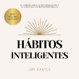 Значок приложения "Hábitos Inteligentes: El camino hacia la autodisciplina y el desarrollo personal"