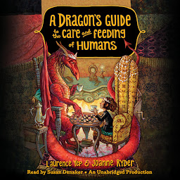 Icon image A Dragon's Guide to the Care and Feeding of Humans