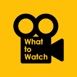 What to Watch - The Movie Guide Apk
