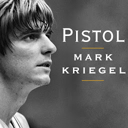 Icon image Pistol: The Life of Pete Maravich