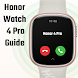 Honor watch 4 pro Guide - Androidアプリ