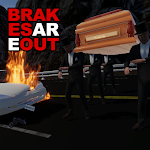 Cover Image of Tải xuống Brakes Are Out: Funeral Dance  APK