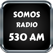 Somos Radio AM 530 am 530 Somos Radio