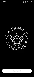 Da Families Workshop