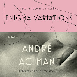 Icon image Enigma Variations: A Novel