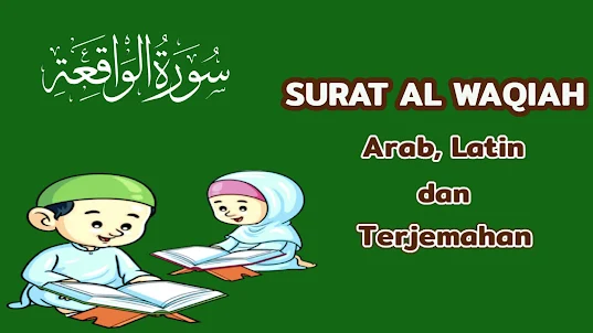Surat Al Waqiah Arab Latin