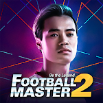 Cover Image of Tải xuống Football Master 2-Trở Thành Huyền Thoại 1.5.15 APK