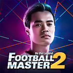 Cover Image of Télécharger Football Master 2 - Giấc mơ sân cỏ 2.8.106 APK