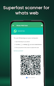 Whats Scanner for WhatsApp Web  screenshots 1