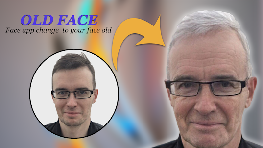 Old Face Maker | Face Changer