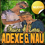 Adexe y Nau Musica Letras Nuevo + Reggaeton Remix icon