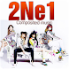 2Ne1 - Selected Songs - Androidアプリ